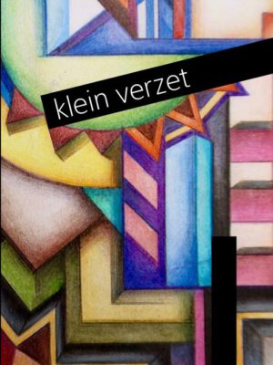 Klein Verzet (poëziebundel)